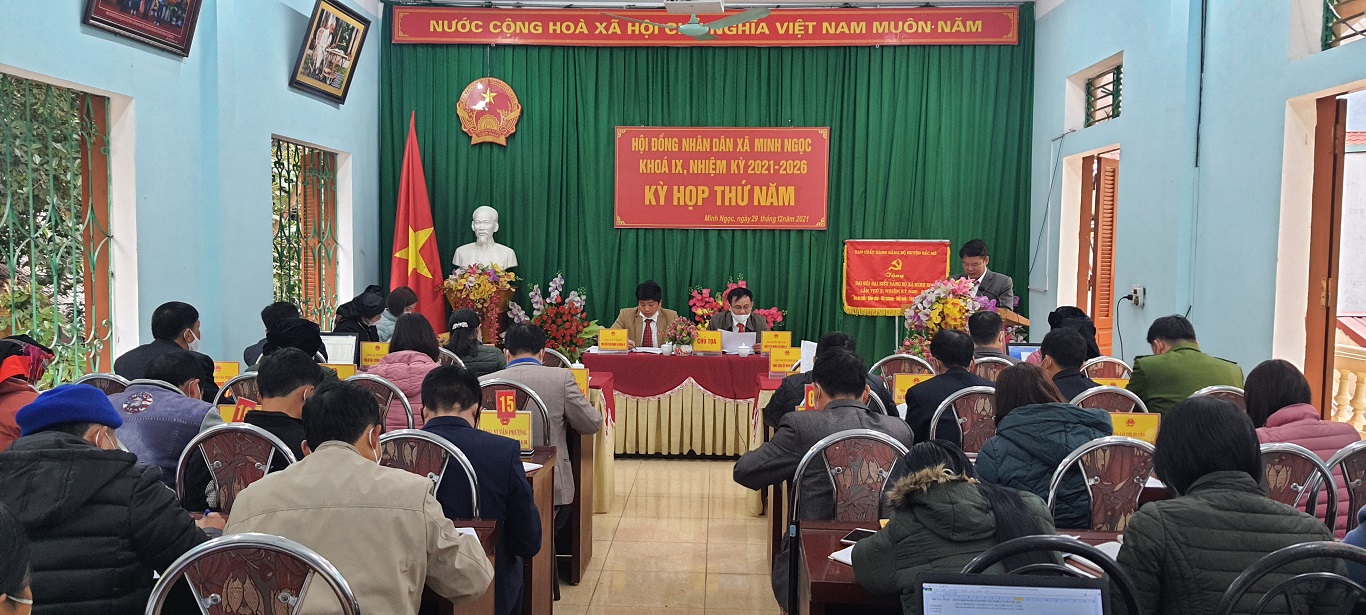 Kỳ họp thứ 5 HĐND xã Minh Ngọc khóa IX nhiệm kỳ 2021 – 2026