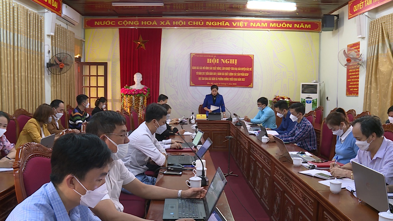 Hội nghị đánh giá các mô hình sản xuất nông lâm nghiệp trên địa bàn huyện Bắc Mê